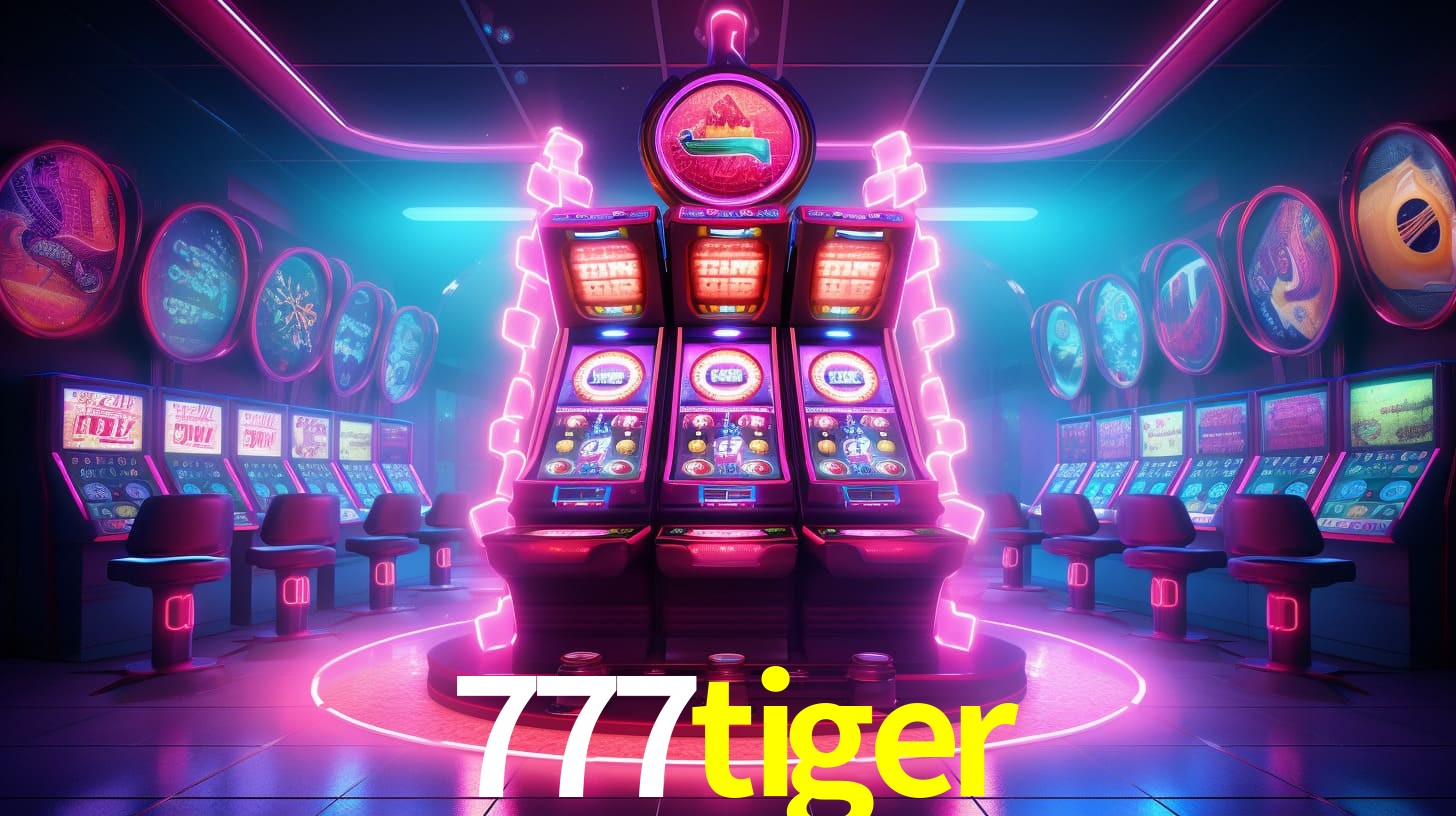 777tiger: Jogos de Caça-Níqueis-Altas Recompensas, Roleta-Velocidade, Blackjack-Desafios Máximos